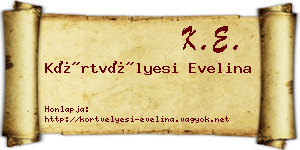 Körtvélyesi Evelina névjegykártya